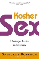 Kosher Sex: A Recipe for Passion and Intimacy артикул 1178d.