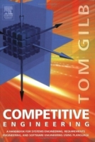 Competitive Engineering: A Handbook For Systems Engineering, Requirements Engineering, and Software Engineering Using Planguage артикул 1009d.