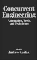 Concurrent Engineering : Automation, Tools, and Techniques артикул 1010d.