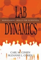 Lab Dynamics: Management Skills for Scientists артикул 1017d.
