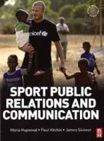 Sport Public Relations and Communication (Sports Marketing) артикул 1043d.