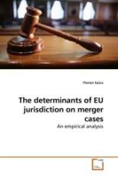 The determinants of EU jurisdiction on merger cases: An empirical analysis артикул 1045d.