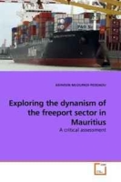 Exploring the dynanism of the freeport sector in Mauritius: A critical assessment артикул 1049d.