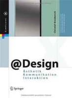 @Design: Asthetik, Kommunikation, Interaktion (X media press) (German Edition) артикул 1075d.