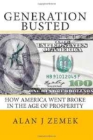 Generation Busted: How America Went Broke in the Age of Prosperity артикул 1121d.