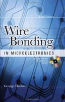 WIRE BONDING IN MICROELECTRONICS, 3/E артикул 1143d.