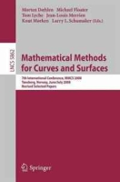 Mathematical Methods for Curves and Surfaces: 7th International Conference, MMCS 2008, Tonsberg, Norway, June 26-July 1, 2008, Revised Selected Papers Computer Science and General Issues) артикул 1152d.