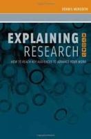 Explaining Research: How to Reach Key Audiences to Advance Your Work артикул 1179d.